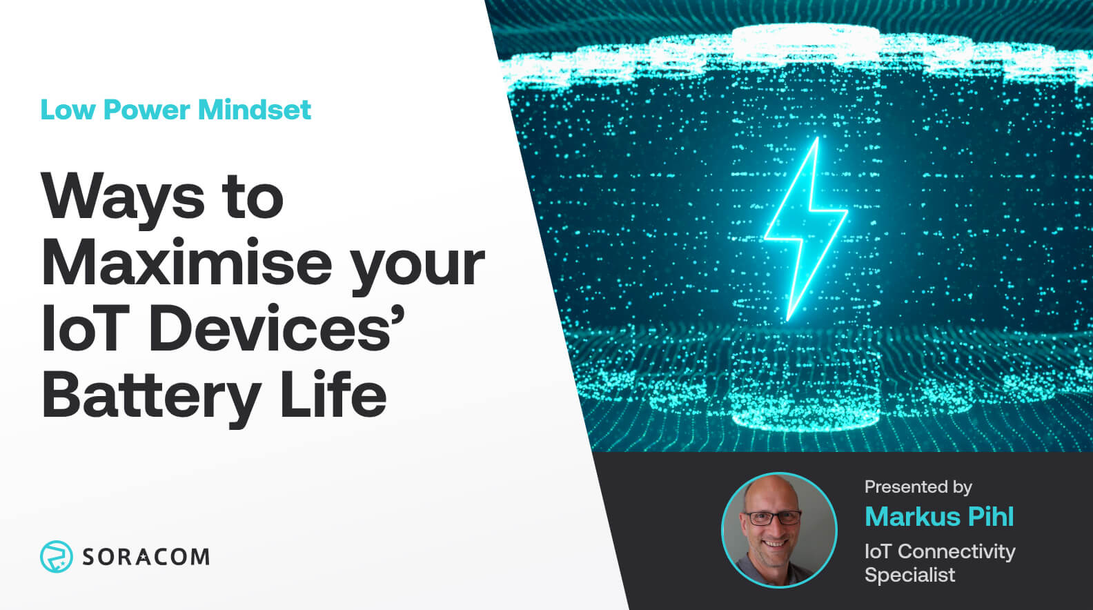 LOW POWER MINDSET: Ways to Maximise your IoT Devices’ Battery Life – More info