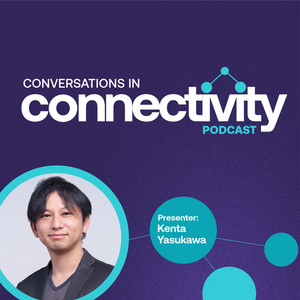 Solving Unique Connectivity Challenges in the Oil and Gas Industry with Kenta Yasukawa – Listen Now